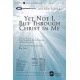 Yet Not I, But Through Christ In Me (Stem Tracks)