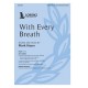 With Every Breath - Instrumental Ensemble Score and Parts