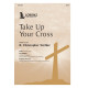 Take Up Your Cross (SATB)