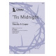 'Tis Midnight (SATB)