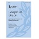 Gospel Of Grace (Acc. CD)