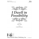 I Dwell in Possibility (SSA)