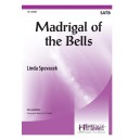 Madrigal of the Bells (SATB)