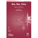 Riu, Riu, Chiu (SATB)