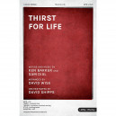 Thirst for Life (SATB)