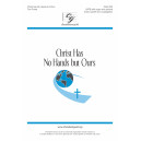 Christ Has No Hands but Ours (SATB)