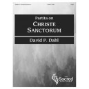 Dahl - Partita on "Christe Sanctorum"