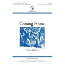 Coming Home (The Prodigal Son) (SATB)