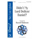 Didn't My Lord Deliver Daniel? (SAB)