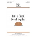  Let Us Break Bread Together (Acc. CD)