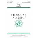 O Come, All Ye Faithful  (SATB)