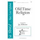 Old Time Religion (SAB)