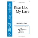 Rise Up, My Love (SSA)