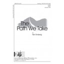 The Path We Take (SATB)