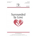 Surrounded By Love (Acc. CD)