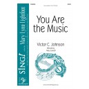You Are the Music (SATB)