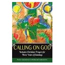 Calling on God: Inclusive Christian Prayers for Three Years of Sundays (Paperback)