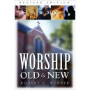 Worship Old and New Revised Edition (Hardcover)