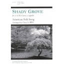 Shady Grove (SATB)