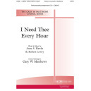 I Need Thee Every Hour (SATB)