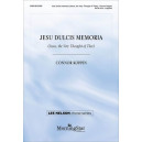 Jesu dulcis memoria (Jesus, the Very Thought of Thee) (SATB)