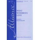 What Wondrous Love (SATB)