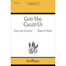 God Has Called Us (SATB)