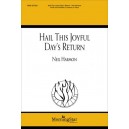 Hail This Joyful Day's Return (SATB)