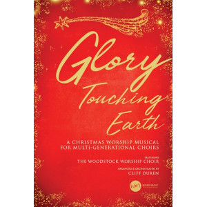 Glory Touching Earth (SATB Choral Book)