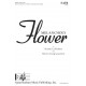 Melancholy Flower (SATB)