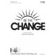 Be the Change (SATB)