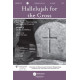 Hallelujah for the Cross (Acc. CD)