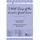 I Will Sing of the Lord's Great Love (Acc. CD)