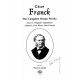 Franck - The Complete Organ Works, Ser. I, Vol. 2, Trois Pièces and Trois Chorals