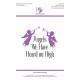 Angels We Have Heard on High (SATB)