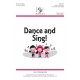 Dance and Sing! (Unison)