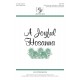 A Joyful Hosanna (Unison/ SA)