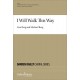 I Will Walk This Way (SATB)