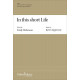 In this short Life (SATB)