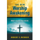 The New Worship Awakening (Paperback)