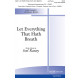 Let Everything That Hath Breath (SATB)