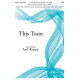 This Train (SATB)