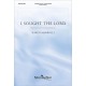 I Sought the Lord (SATB)