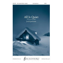 All Is Quiet (Winter Lullaby) (SATB)