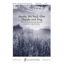 Awake, My Soul, Give Thanks and Sing (SATB)