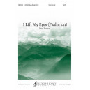 I Lift My Eyes (Psalm 121) (SATB)