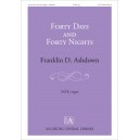 Forty Days and Forty Nights (SATB)