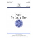 Nearer, My God, to Thee (SATB)