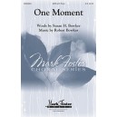 One Moment  (SATB)