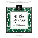 Be Thou My Vision (Lord of All Hopefulness)  (3-5 Octaves)